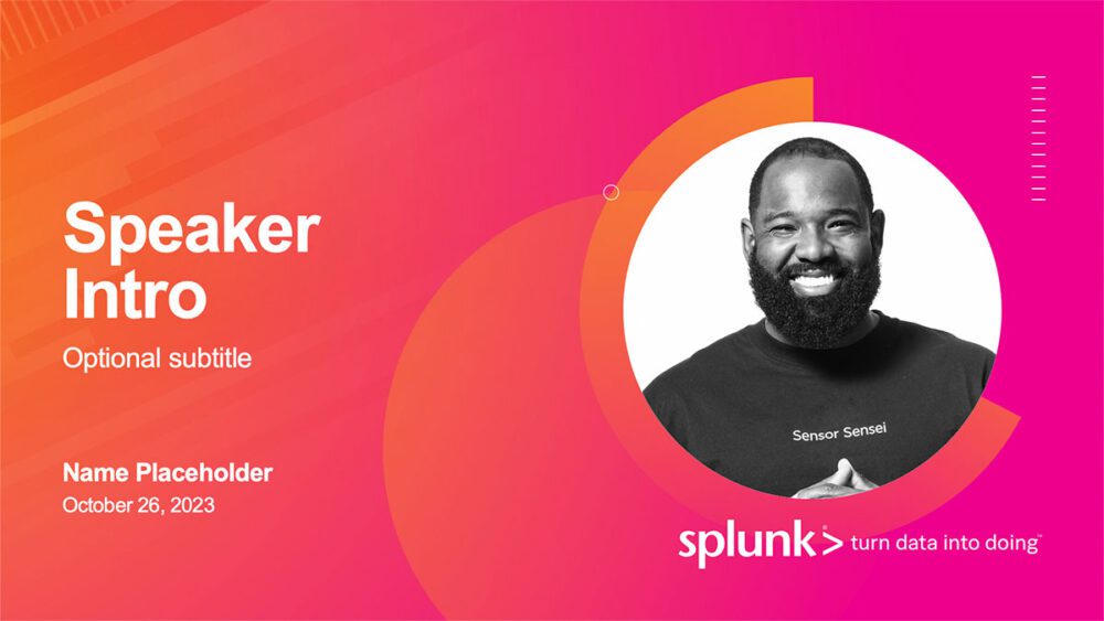 Splunk banner speaker intro slide example